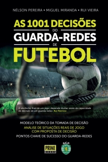 As 1001 Decisões do Guarda-Redes de Futebol